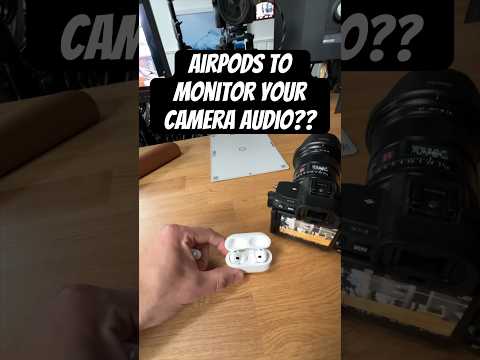 How to use AirPods to monitor camera audio