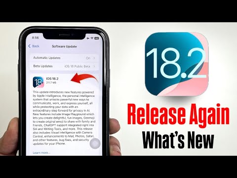 iOS 18.2 Released Again - What’s New iOS 18.2 Re- Release