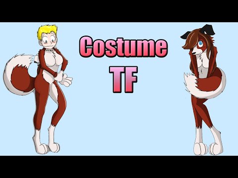 Costume Transformation / Costume TFTG