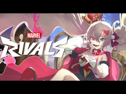 【Marvel Rivals】RANKING UP!  【Hysteria.EVE | EVE.EXE】