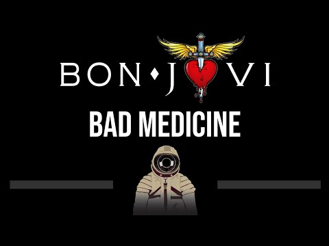 Bon Jovi • Bad Medicine (CC) 🎤 [Karaoke] [Instrumental Lyrics]