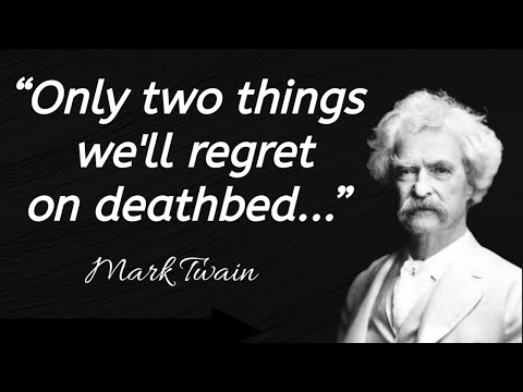 Life - Changing Quotes from MARK TWAIN | 36 Quotes that are Worth Listening To | 2022