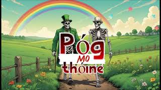 Póg mo Thóine - Celtic Folk Instrumentals