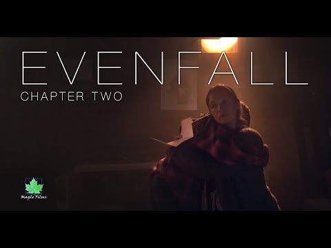 Evenfall: Chapter Two (Prologue) | Post-Apocalyptic Short Film Series