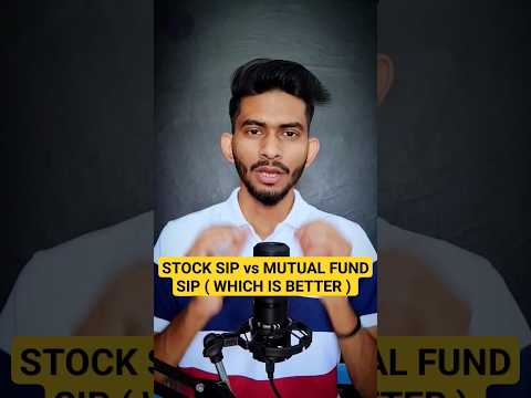 STOCK SIP vs MUTUAL FUND SIP || किसमे पैसा इन्वेस्ट करें 🤔 || Stock Market For Beginners || #stocks