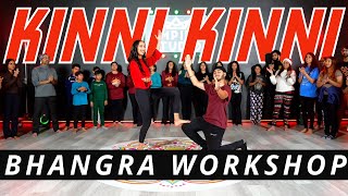 KINNI KINNI BHANGRA WORKSHOP | DILJIT DOSANJH | BHANGRA EMPIRE