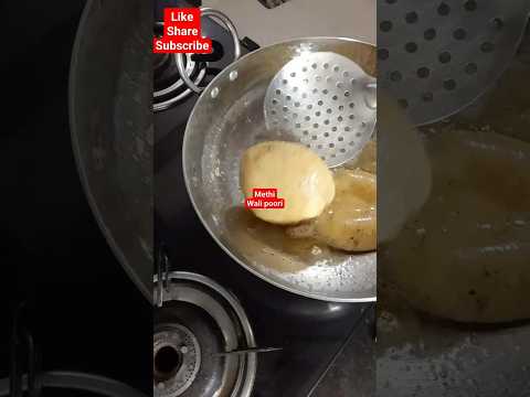 methi poori l poori l #poori #methipoori #viral #shorts #youtubeshorts #shortvideo #cookingshorts