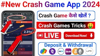 new crash game app !! new crash game earning app !! crash game app 2024 !! crash game app