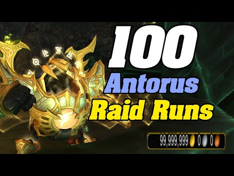 I Farmed Antorus 100 Times And Made HUGE GOLD!