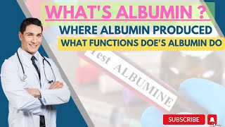 Albumin | What is Albumin test, Causes of High or Low Albumin, Functions & Normal Ranges #albumin