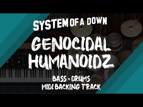 System of a Down - Genocidal Humanoidz | Bass + Drums MIDI Backing Track