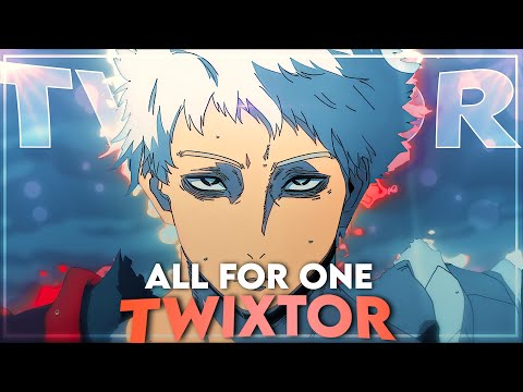 ALL FOR ONE twixtor clips for edit (1080p-60fps)