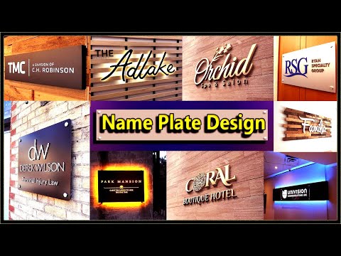 Name plate design for Office. Main Gate Home name plate design. Name plate design for Flat.