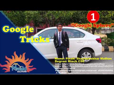 Google Tricks || [1] - Google Sphere