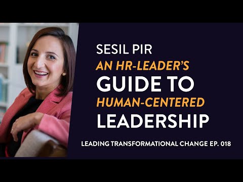 PROMO: Sesil Pir: An HR Leader's Guide To Human-Centered Leadership | Ep. 018