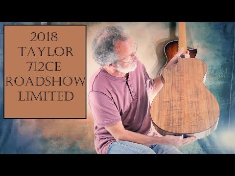 Taylor 712ce LTD 2018 Roadshow 12-Fret Demo