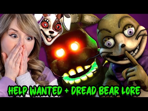 NEW FNAF FAN REACTS TO HELP WANTED & DREAD BEAR LORE