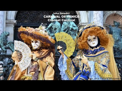 Carnival of Venice - arr.  John Glenesk Mortimer (A*)