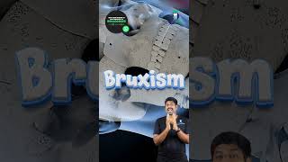 தூங்கி எழுந்தவுடன் இதை கவனிக்கவும்! - Bruxism | Dr. Karthikeyan | Denta Kings