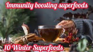 Immunity boosting superfoods||10 Winter Superfoods#viral #weghtloss