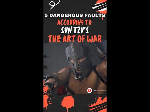 🐉 5 Dangerous Faults from Sun Tzu's #theartofwar