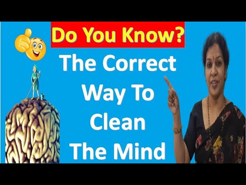 "How to clean The Mind?" - An introspective motivational talk for everyone