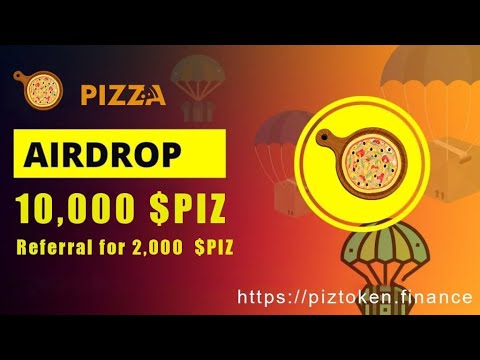 270$  PIZ token Airdrop  instant withdrawal to your wallet 🤑🤑🤑🤑🚀🚀🚀🚀🚀🚀