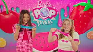 Barbie - Barbie Pop Reveal Fruit Series | AD