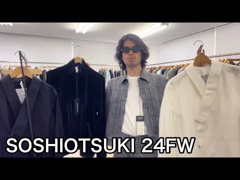 【最速】SOSHIOTSUKI 24FW！新ディテールのキモノカラーとトラックスーツと定番デニム！今までの継続から、新型までボリューミーなラインナップです！