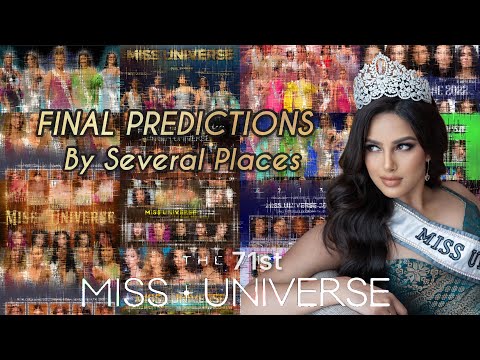 FINAL HOT PICKS by SEVERAL PLACES-71st MISS UNIVERSE (2022) รวมโพลจากหลายสำนัก