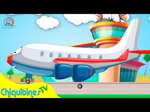 Había una vez un Avión - Canción infantil