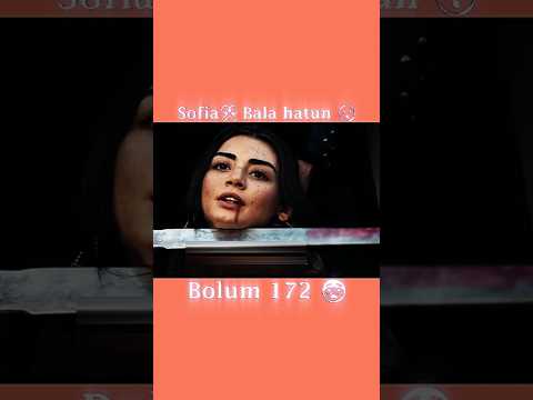 Sofia 😈 Killed 🗡️ Bala 😭 Gonca 💔 Holofira 😱 #sofia #kill #bala #gonca #holofira #keşfet #death #sad