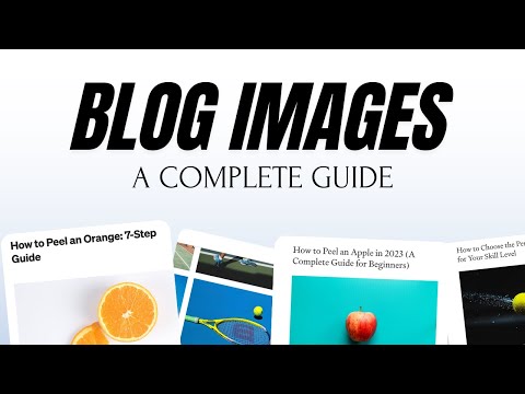 How to Use Images in Blog Posts | Maximize Views