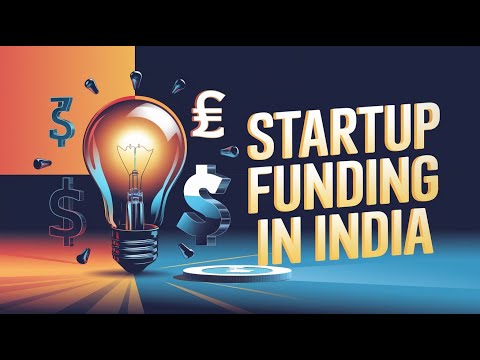 Startup Fundings Made Simple: Your Guide to Raising Capital in India