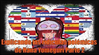 【Critica, Rant u Opinión a Hana Yomeguri】 Explicando la ridículas polémicas de Hana Yomeguri Parte 2