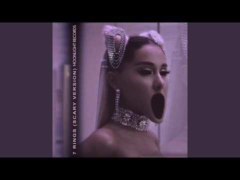 7 rings (Scary Version) [Clean]