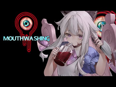 【Mouthwashing】Sip Sip?