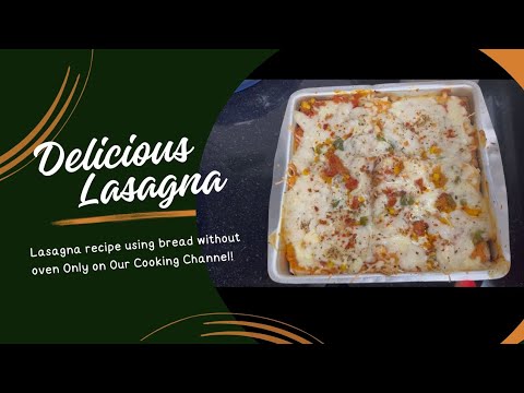 lasagna recipe using bread (atta bread) without oven l quick dinner recipe lasagna #viral #recipe