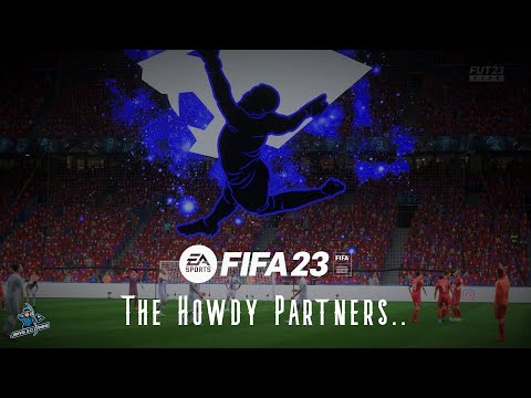 The Howdy Partners #fifa #youtube #youtuber #youtubeshorts #viral #shortsvideo #trending #shorts