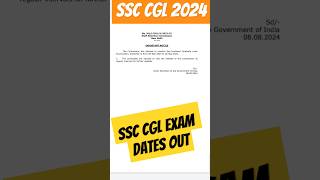 SSC CGL 2024 Exam Dates Out || ssc cgl exam dates #ssccgl2024 #sscupdates #ssccglexamdates #ssccgl