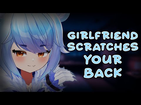 Your Polar Bear Girlfriend Scratches Your Back ASMR 💙 (Tingles Included!~)