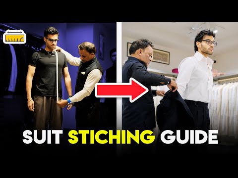 How To Buy A Suit | Suits Stitching Guide | BeYourBest Fashion by San Kalra