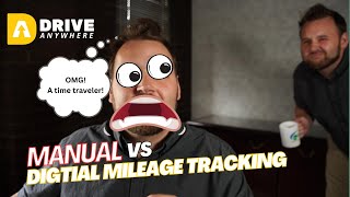 Manual VS Digital Mileage Tracking