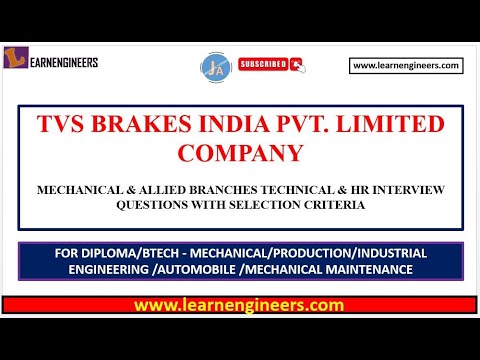 TVS BRAKES INDIA PVT. LIMITED COMPANY TECHNICAL AND HR INTERVIEW QUESTIONS || SELECTION CRITERIA ||