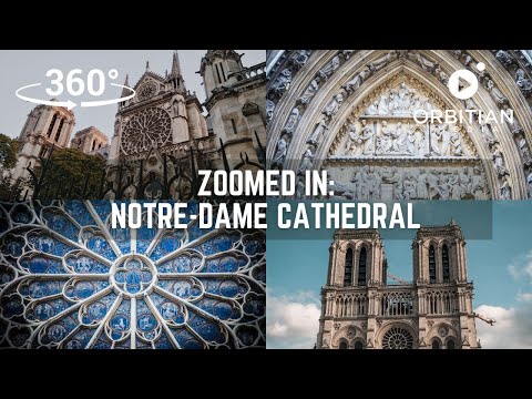 Zoomed in: Notre-Dame Cathedral - 360° tour of Notre-Dame before the 2019 fire