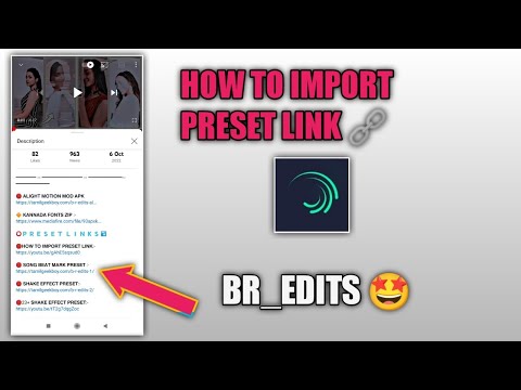 🤩How my video preset link import video in alightmotion # br_edits🥰