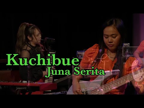 KUCHIBUE - Juna Serita (live)