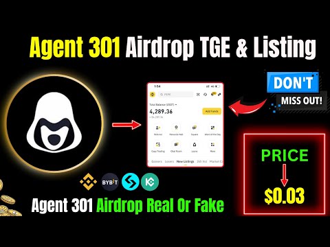 Agent 301 Airdrop TGE & Listing | Agent 301 Airdrop Real Or Fake | Agent 301 Airdrop Withdraw |