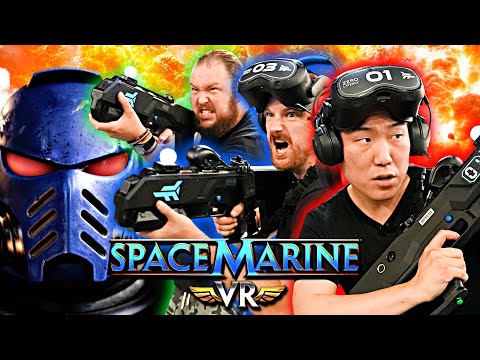 SPACE MARINE VR is an Absolute BLAST! ft. Corridor Digital