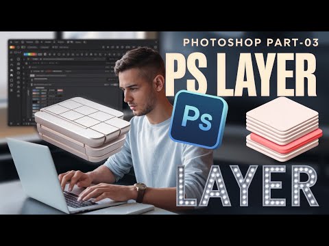 Photoshop Part-03 II Learning Layer Basics in Photoshop II How To Use Layer By Outsourcing BD